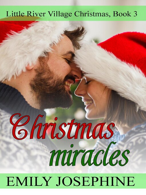Title details for Christmas Miracles by Emily Josephine - Available